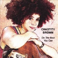 Purchase Chastity Brown - Do The Best You Can