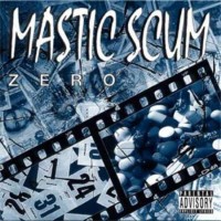 Purchase Mastic Scum - Zero