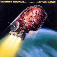 Purchase Motown Sounds - Space Dance (Vinyl)