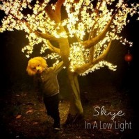Purchase Skye - In A Low Light