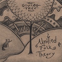 Purchase The Giving Tree Band - Unified Folk Theory CD1