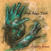 Purchase Chastity Brown - High Noon Teeth