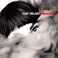 Purchase Tony Malaby - Paloma Recio