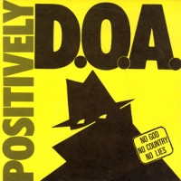 Purchase D.O.A. - No God, No Country, No Lies (EP) (Vinyl)