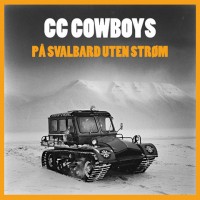 Purchase CC Cowboys - På Svalbard Uten Strøm