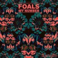 Buy Foals - My Number (CDS) Mp3 Download