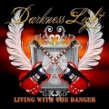 Buy Darkness Light - Living With The Danger Mp3 Download