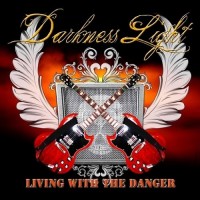 Purchase Darkness Light - Living With The Danger