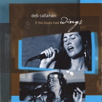 Purchase Deb Callahan - If The Blues Had Wings