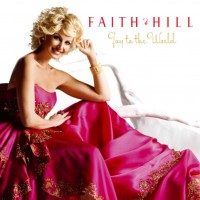 Purchase Faith Hill - Joy To The World