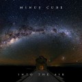 Buy Minus Cube - Into The Air Mp3 Download