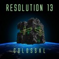 Buy Resolution 13 - Colossal Mp3 Download