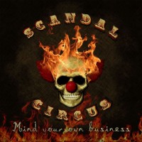 Purchase Scandal Circus - Mind Your Own Business