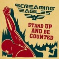 Buy Screaming Eagles - Stand Up & Be Counted Mp3 Download