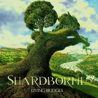 Purchase Shardborne - Living Bridges