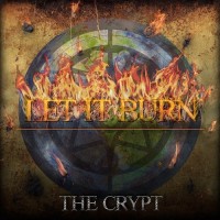Purchase The Crypt - Let It Burn