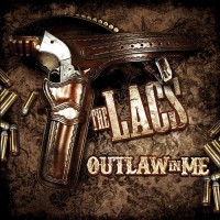Purchase The Lacs - Outlaw In Me