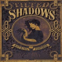 Purchase Tilted Shadows - Nothing Ventured