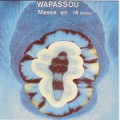 Buy Wapassou - Messe En Re Mineur (Vinyl) Mp3 Download