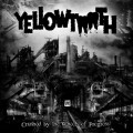 Buy Yellowtooth - Crushed By The Wheels Of Progress Mp3 Download