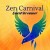 Buy Zen Carnival - Lucid Dreamer Mp3 Download