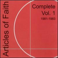 Purchase Articles Of Faith - Complete Vol. 1 (1981-1983)
