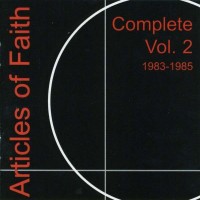Purchase Articles Of Faith - Complete Vol. 2 (1983-1985)