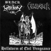 Purchase Black Witchery & Conqueror - Hellstorm Of Evil Vengeance (EP)