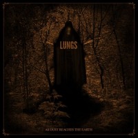 Purchase Lungs - As Dust Reaches The Earth (EP)