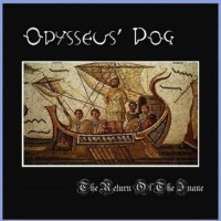 Purchase Odysseus' Dog - The Return Of The Inane