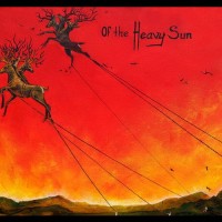 Purchase Of The Heavy Sun - Of The Heavy Sun