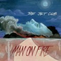 Buy The Jet Club - Man On Fire Mp3 Download