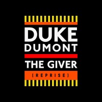 Purchase Duke Dumont - The Giver (Reprise) (CDS)