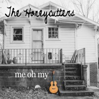 Purchase The Honeycutters - Me Oh My