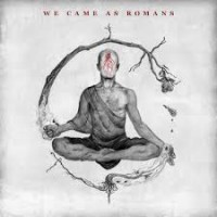 Purchase We Came As Romans - We Came As Romans (Deluxe Edition)