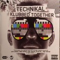 Buy Technikal - Technikal Pres Klubbed Together Mp3 Download