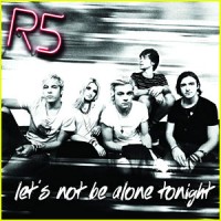Purchase R5 - Let's Not Be Alone Tonight (CDS)