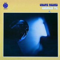 Purchase Richard "Groove" Holmes - American Pie (Vinyl)