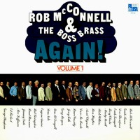 Purchase Rob Mcconnell & The Boss Brass - Againe! Volume 1 (Vinyl)