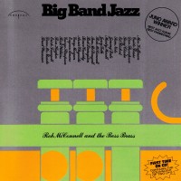 Purchase Rob Mcconnell & The Boss Brass - Big Band Jazz (Vinyl)
