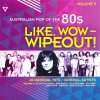 Purchase VA - Australian Pop Of The 80's Vol. 5 (Like, Wow Wipeout) CD1