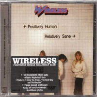 Purchase Wireless - Positively Human, Relatively Sane (Rock Candy Remaster)