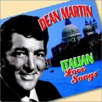 Purchase Dean Martin - Italian Love Songs