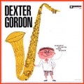 Buy Dexter Gordon - Daddy Plays The Horn (Vinyl) Mp3 Download