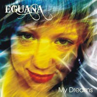 Purchase Eguana - My Dreams