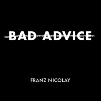 Purchase Franz Nicolay - Bad Advice (EP)