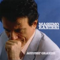 Purchase Massimo Ranieri - Accussi' Grande