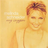 Purchase Melinda Schneider - My Oxygen