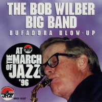Purchase Bob Wilber - Bufadora Blow - Up