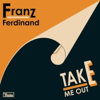 Purchase Franz Ferdinand - Take Me Out (CDS)